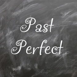 Past perfect правила и примеры